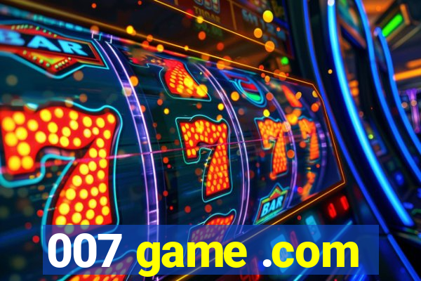 007 game .com